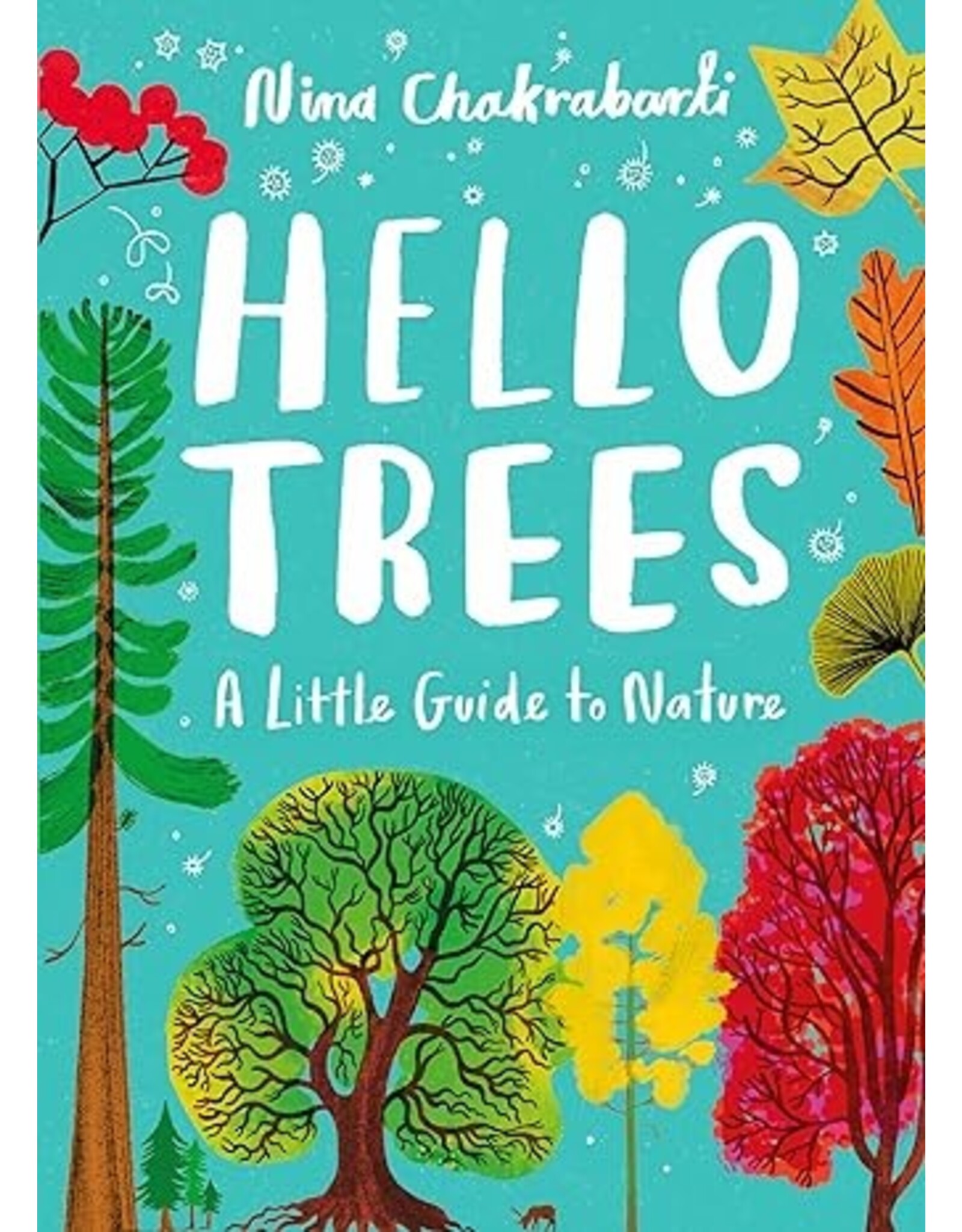 A Little Guide to Nature: Hello Trees