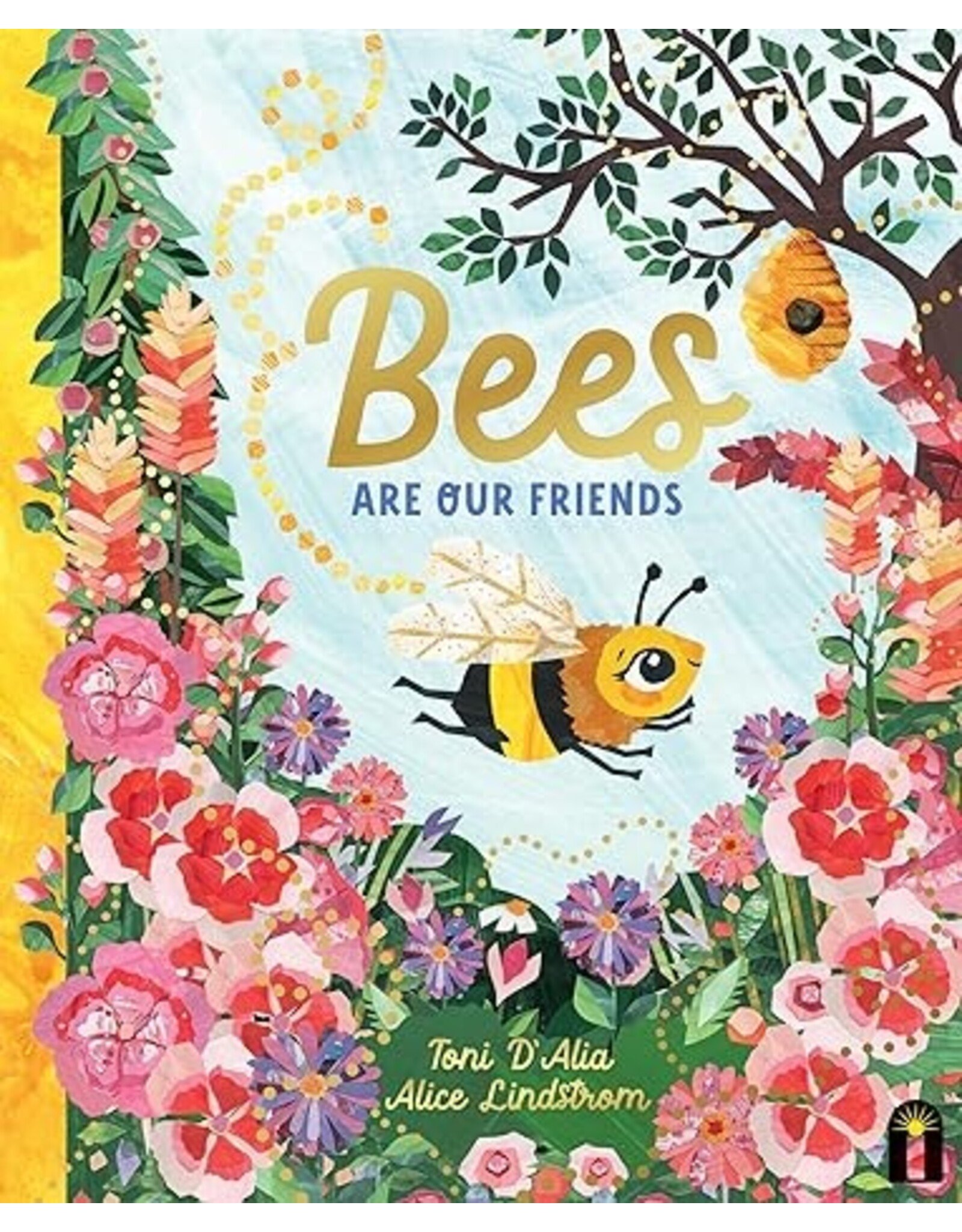 Bees Are Our Friends