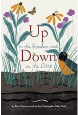 Up in the Garden and Down in the Dirt