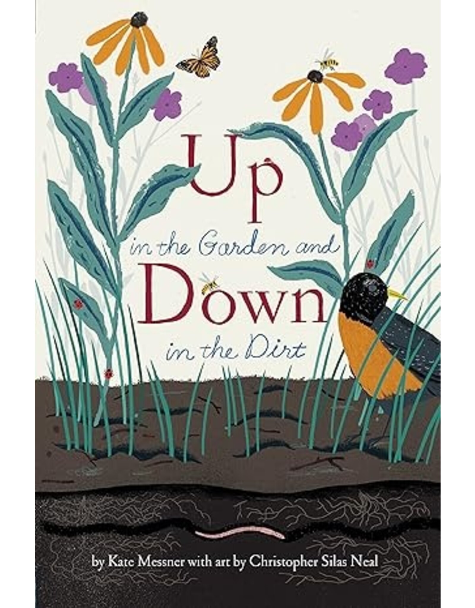 Up in the Garden and Down in the Dirt
