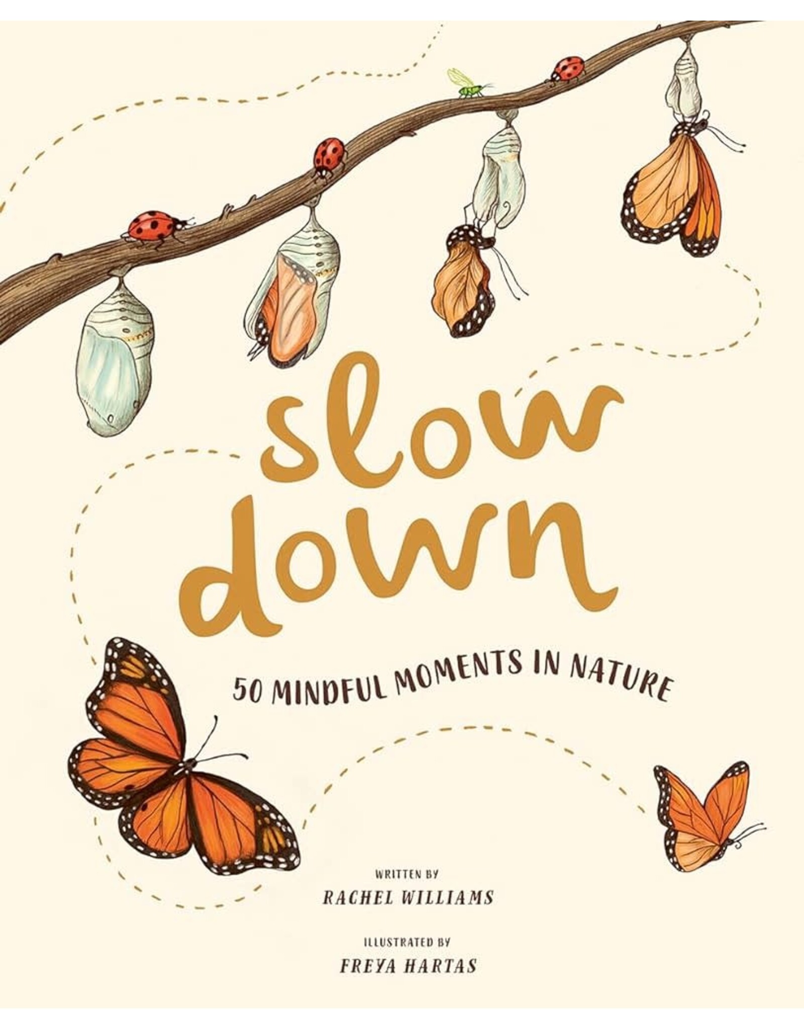 Slow Down: 50 Mindful Moments in Nature