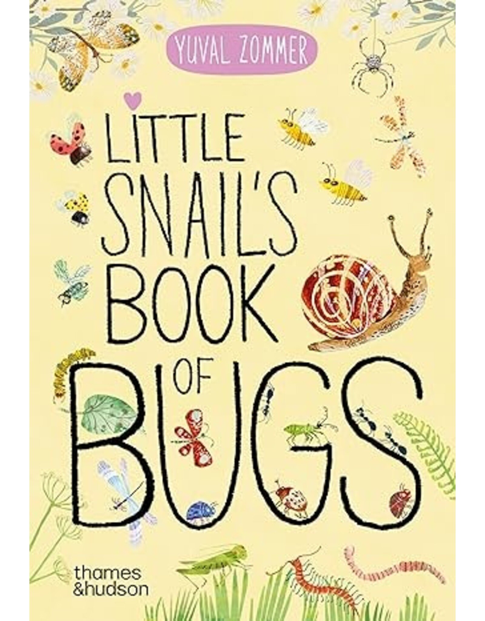 Little Snail's Book of Bugs