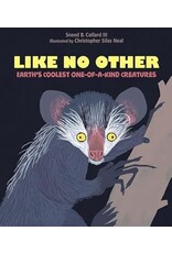 Like No Other: Earth’s Coolest One-of-a-Kind Creatures