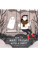 How to Make Friends with a Ghost