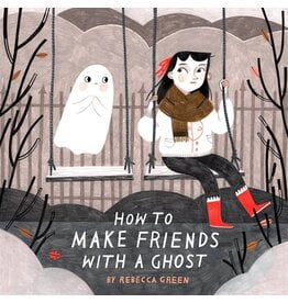 How to Make Friends with a Ghost