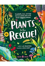 Plants to the Rescue