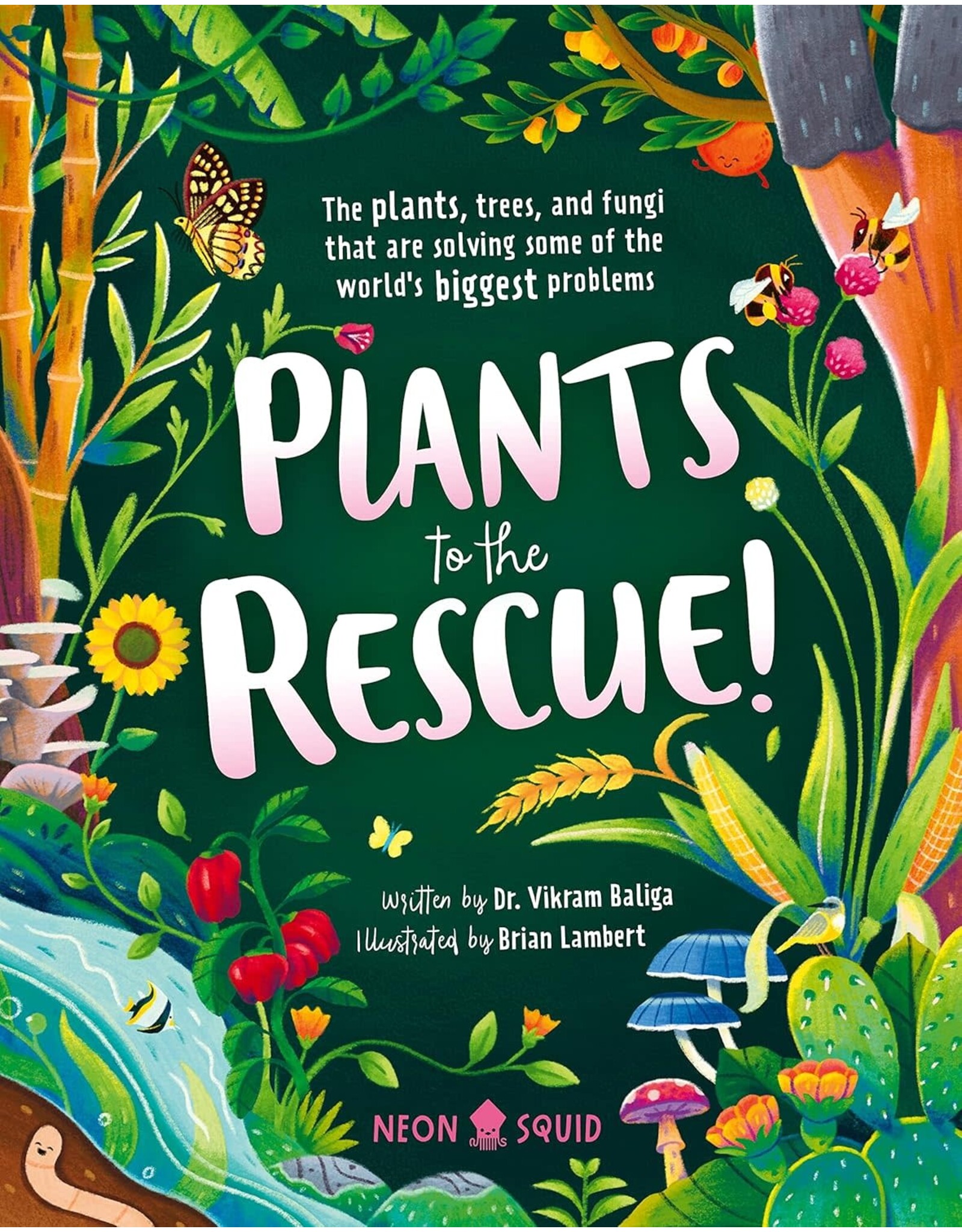 Plants to the Rescue