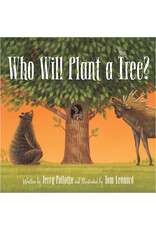 Who Will Plant a Tree