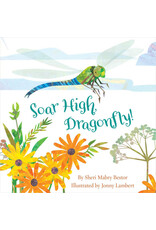 Soar High, Dragonfly