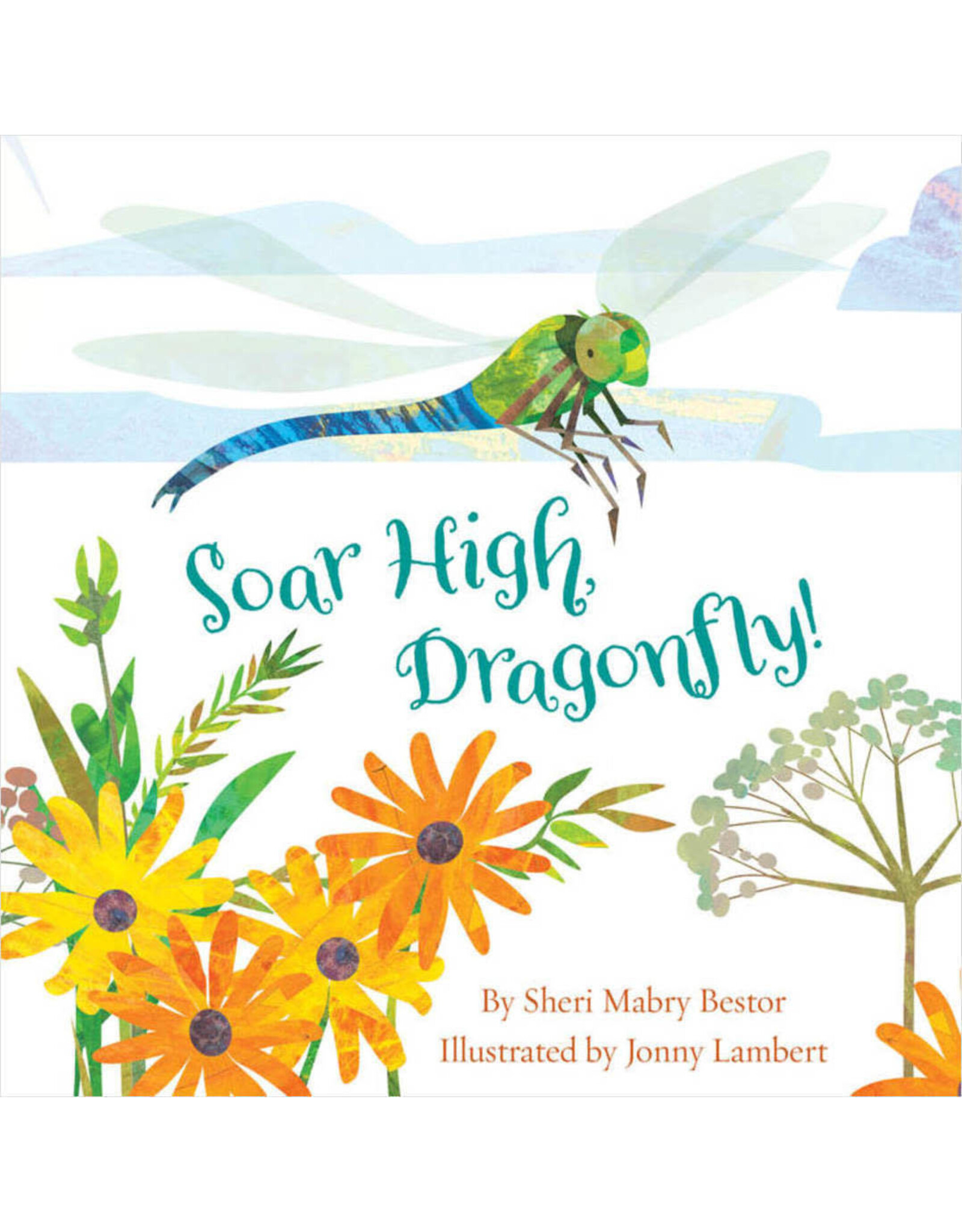 Soar High, Dragonfly