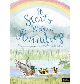 It Starts with a Raindrop
