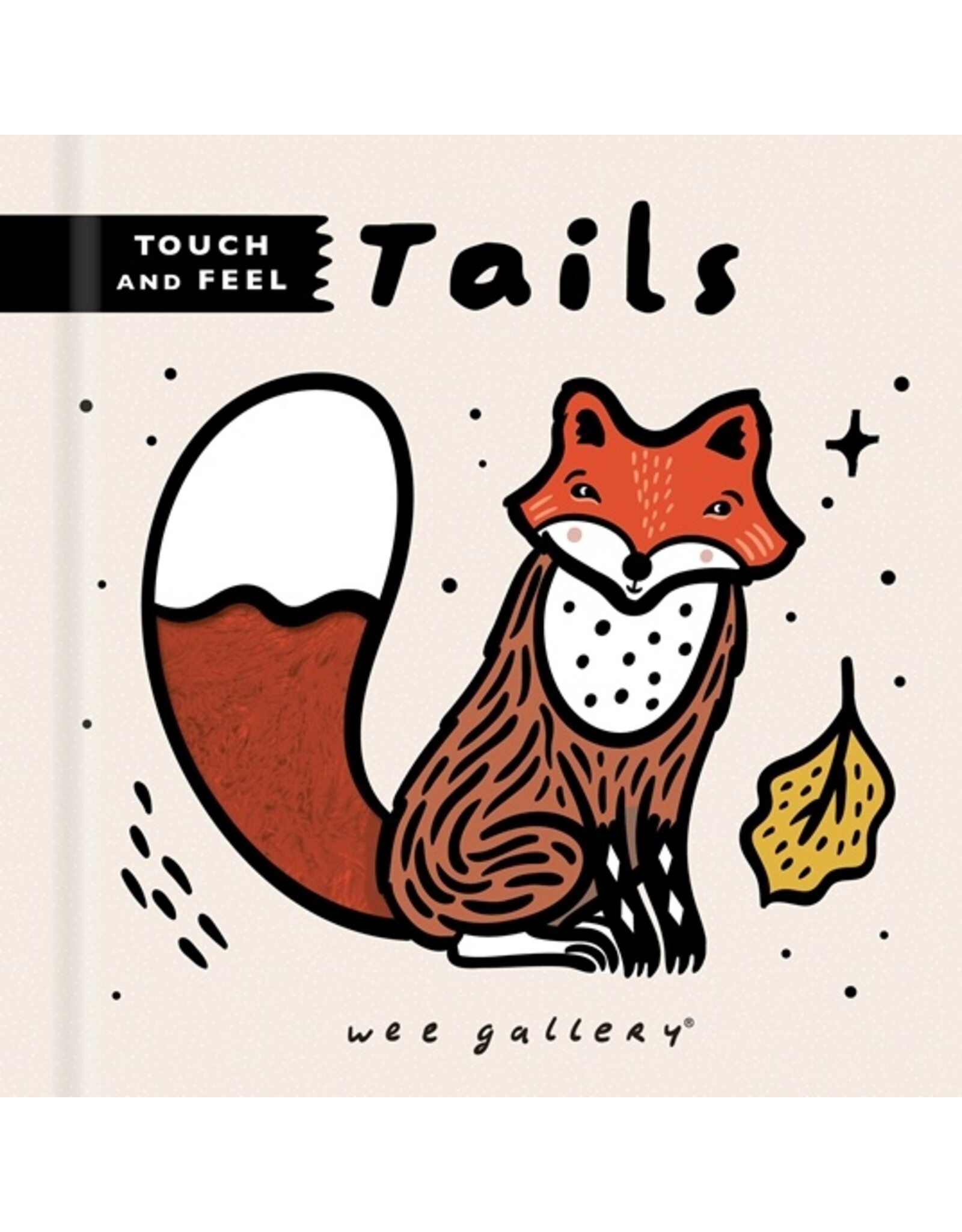 Touch and Feel Tails