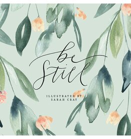 Be Still
