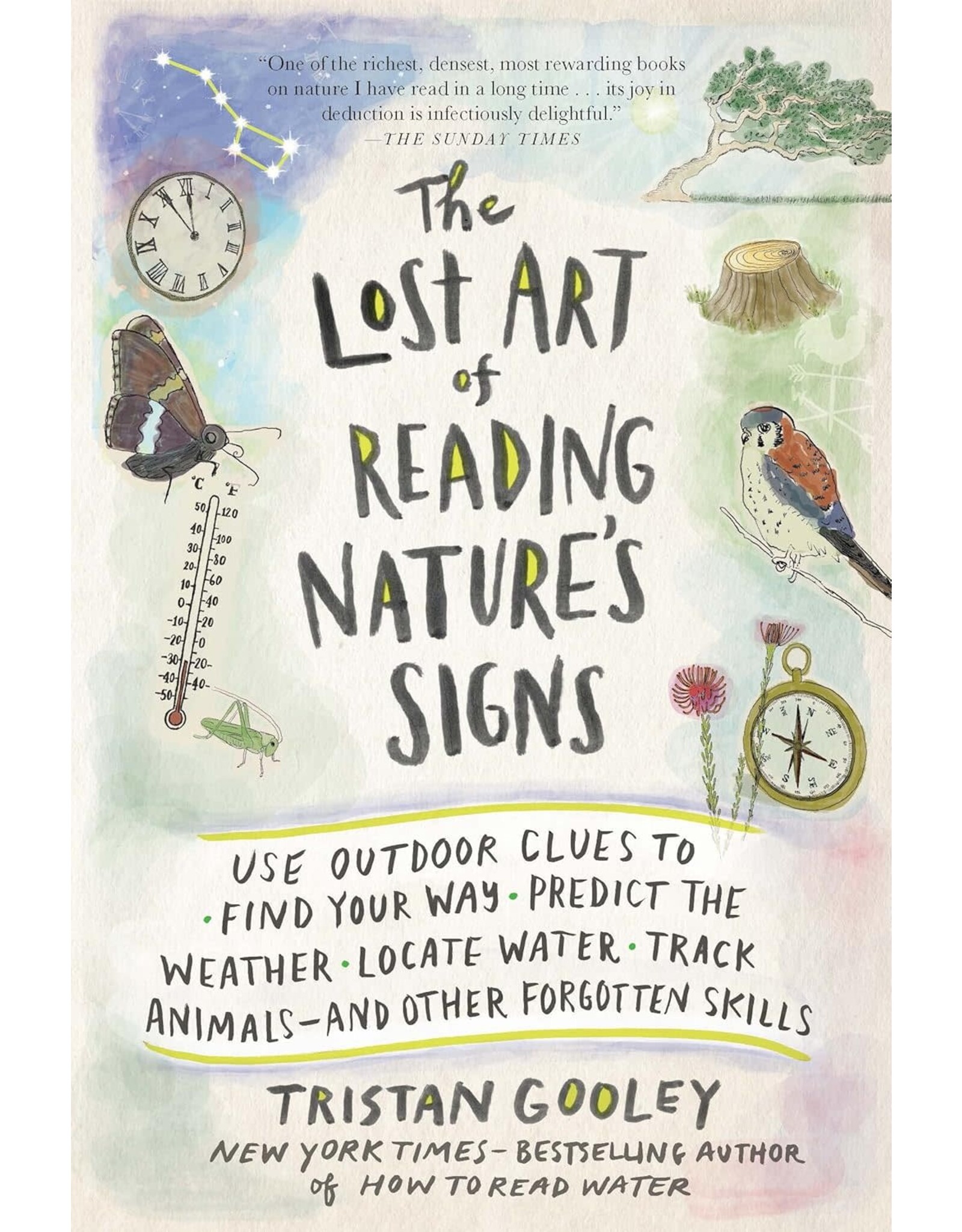 The Lost Art of Reading Nature's Signs