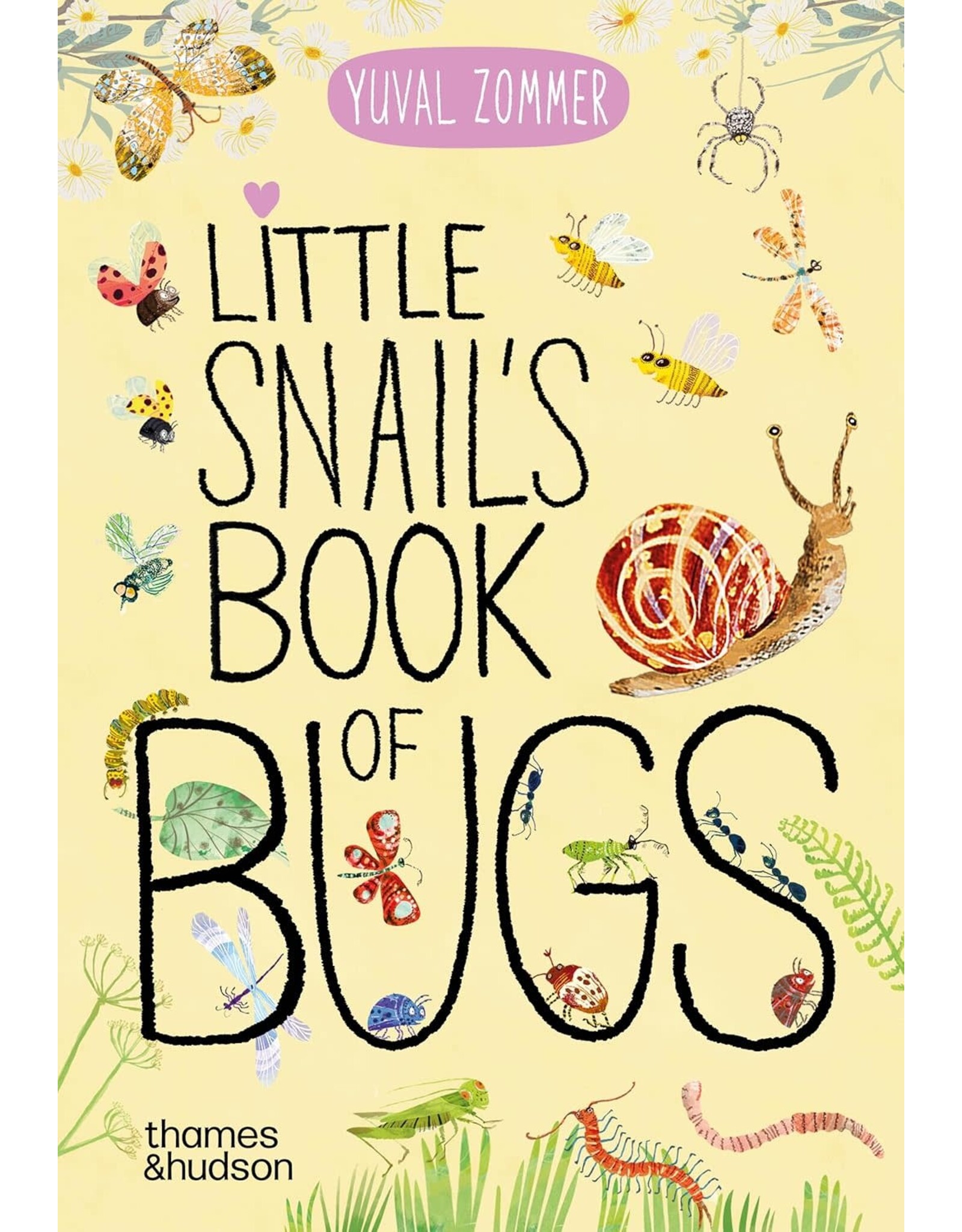 Little Snail's Book of Bugs