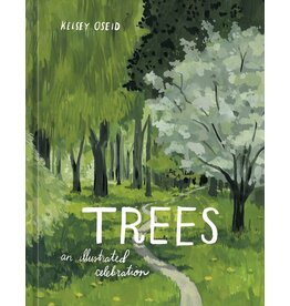 Trees: An Illustrated Celebration