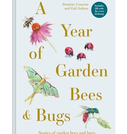 A Year of Garden Bees & Bugs