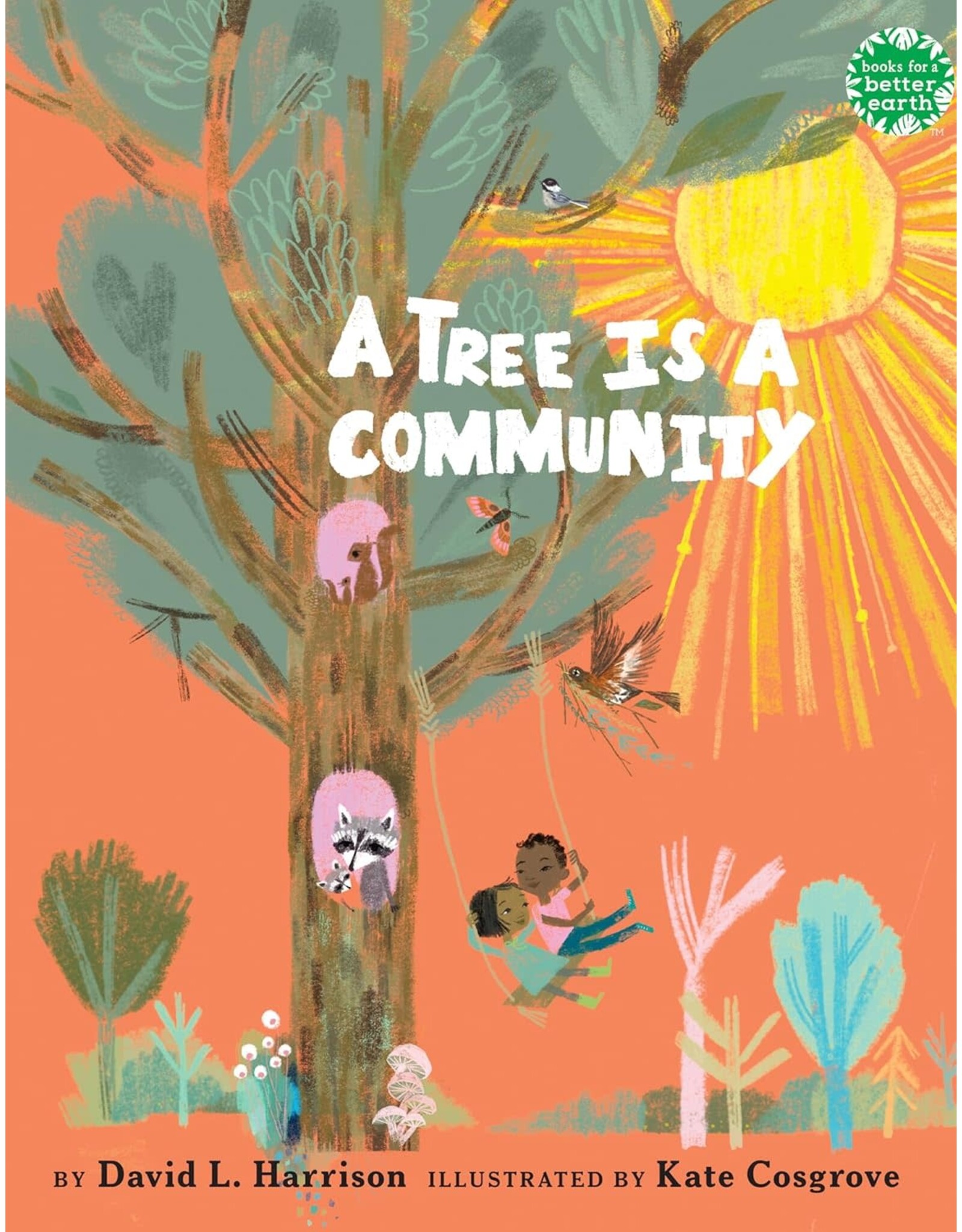 A Tree is a Community