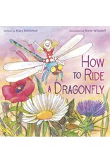 How to Ride a Dragonfly