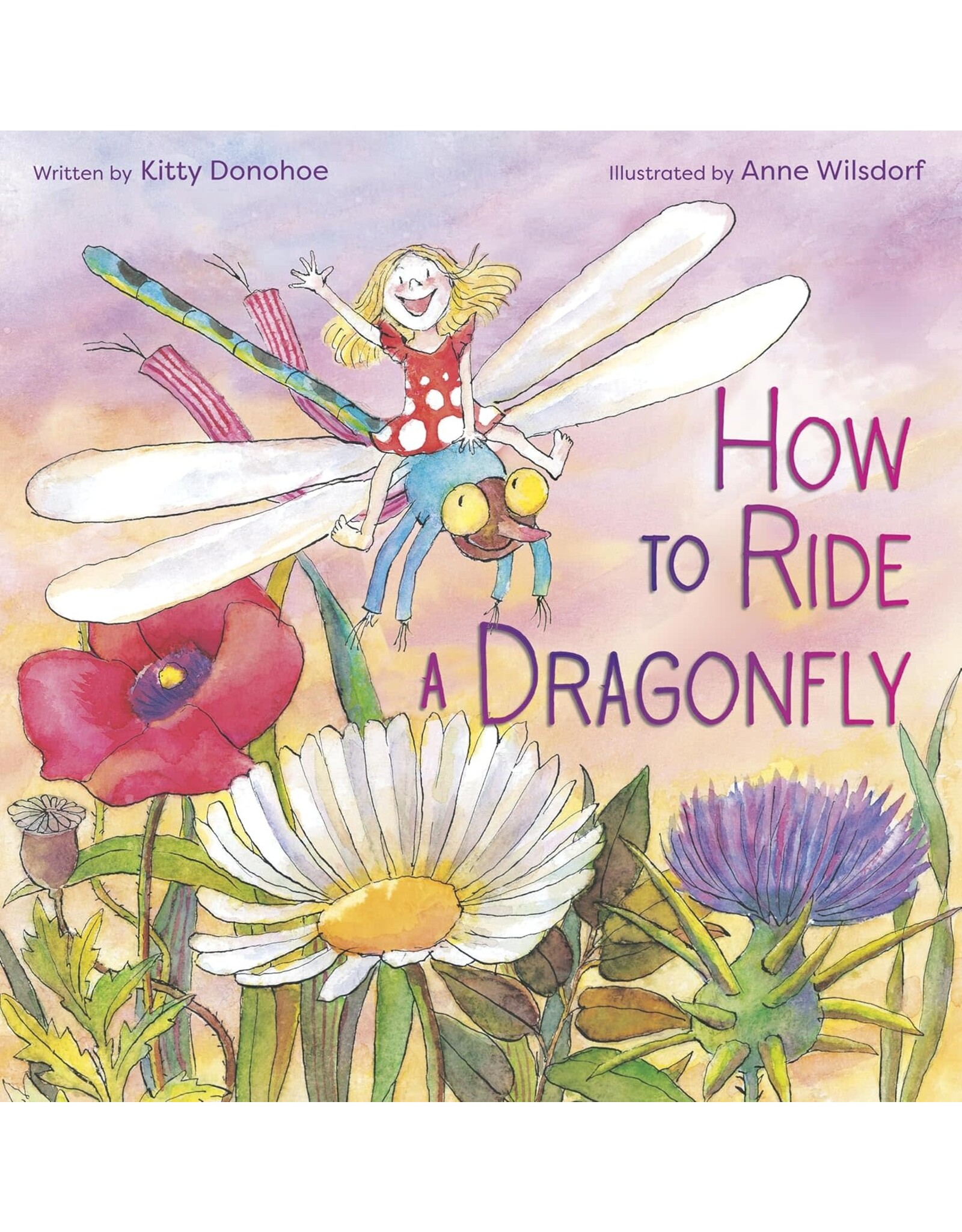 How to Ride a Dragonfly