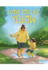I Love You Like Yellow