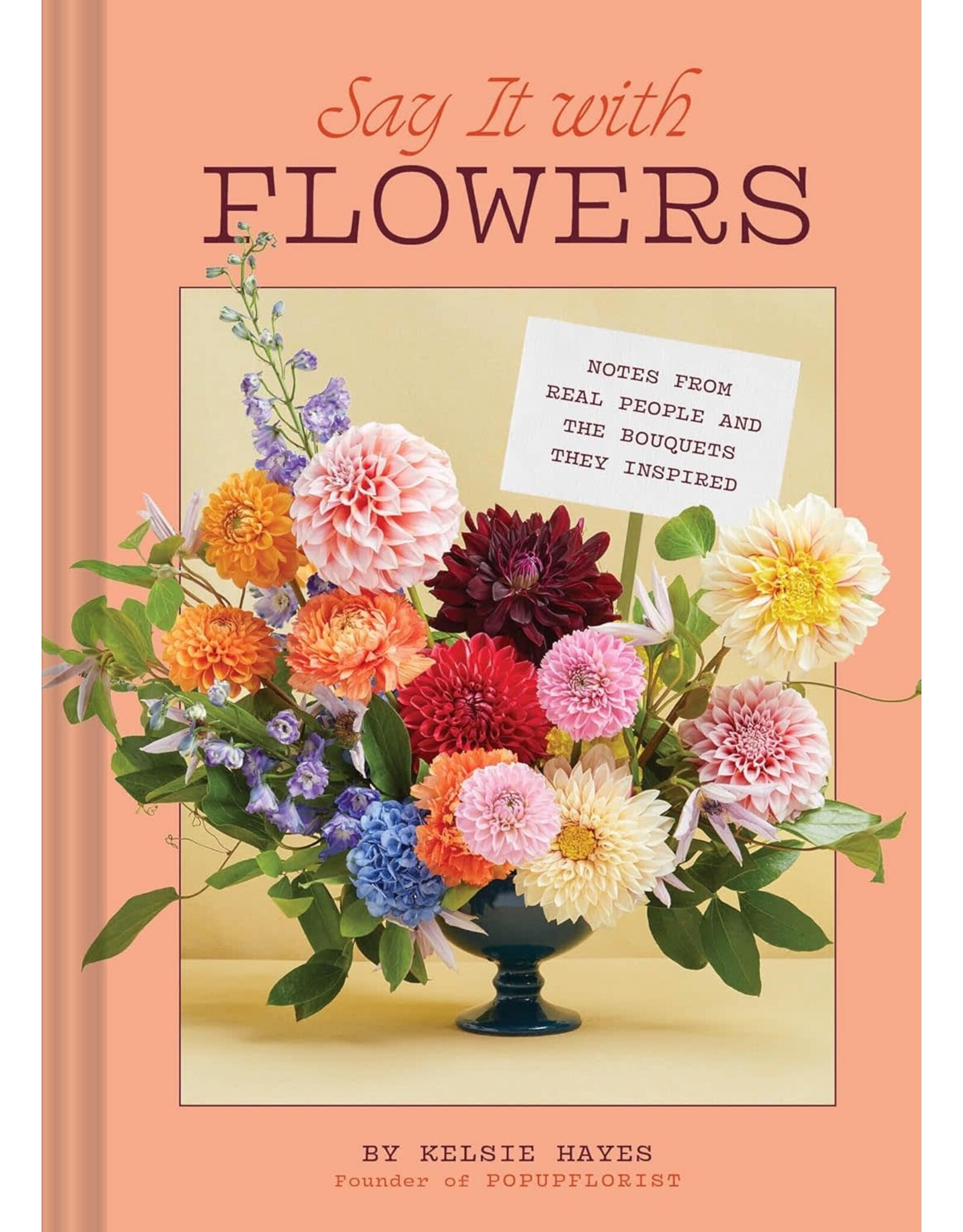 Say It with Flowers