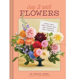 Say It with Flowers
