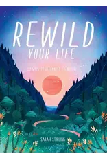 Rewild Your Life