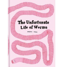 The Unfortunate Life of Worms