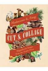 Cut & Collage: Mushrooms & Fungi