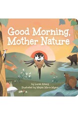 Good Morning Mother Nature