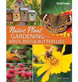 Native Plant Gardening: Southeast