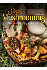 Start Mushrooming: The Reliable Way to Forage