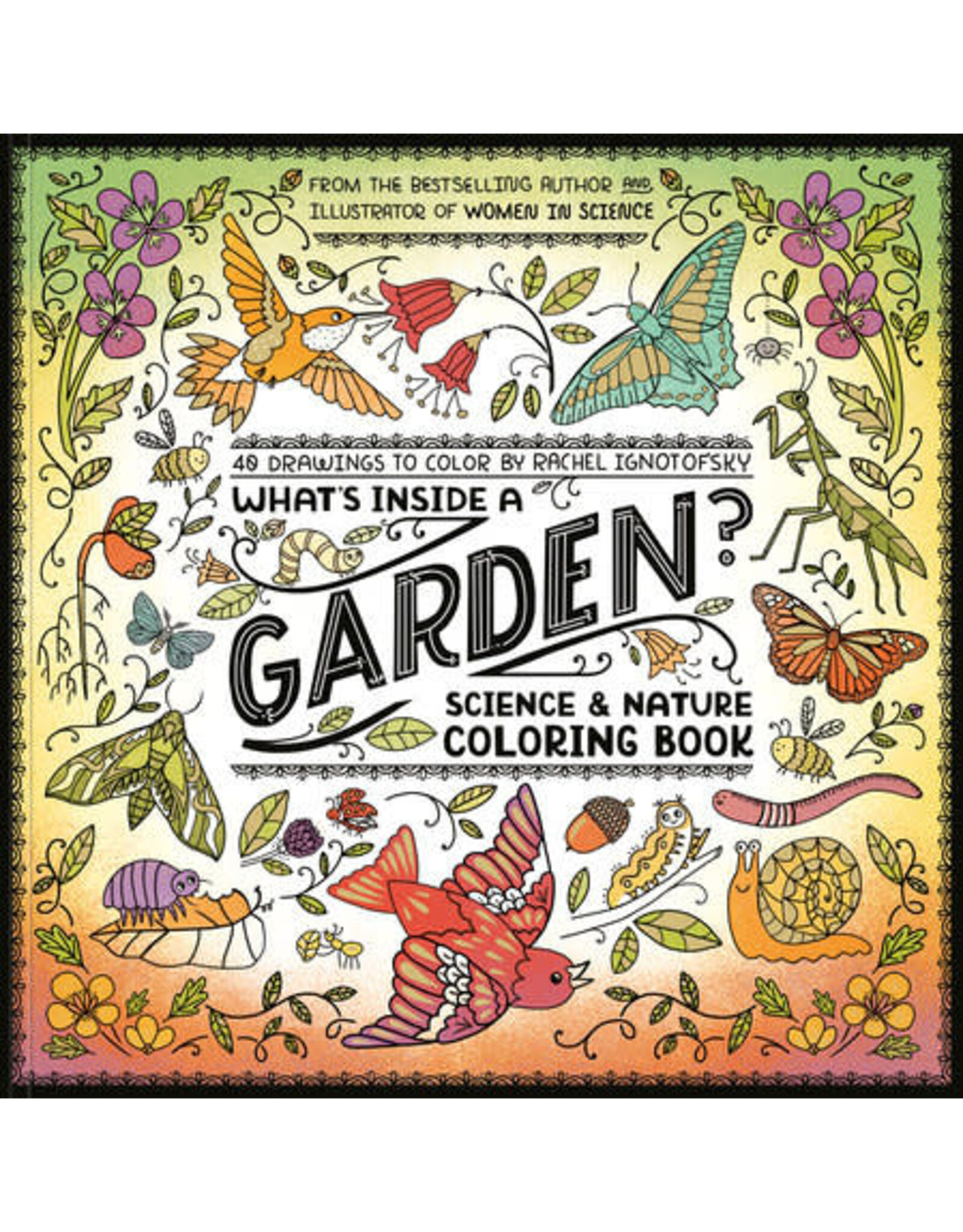 What's Inside a Garden? Coloring Book