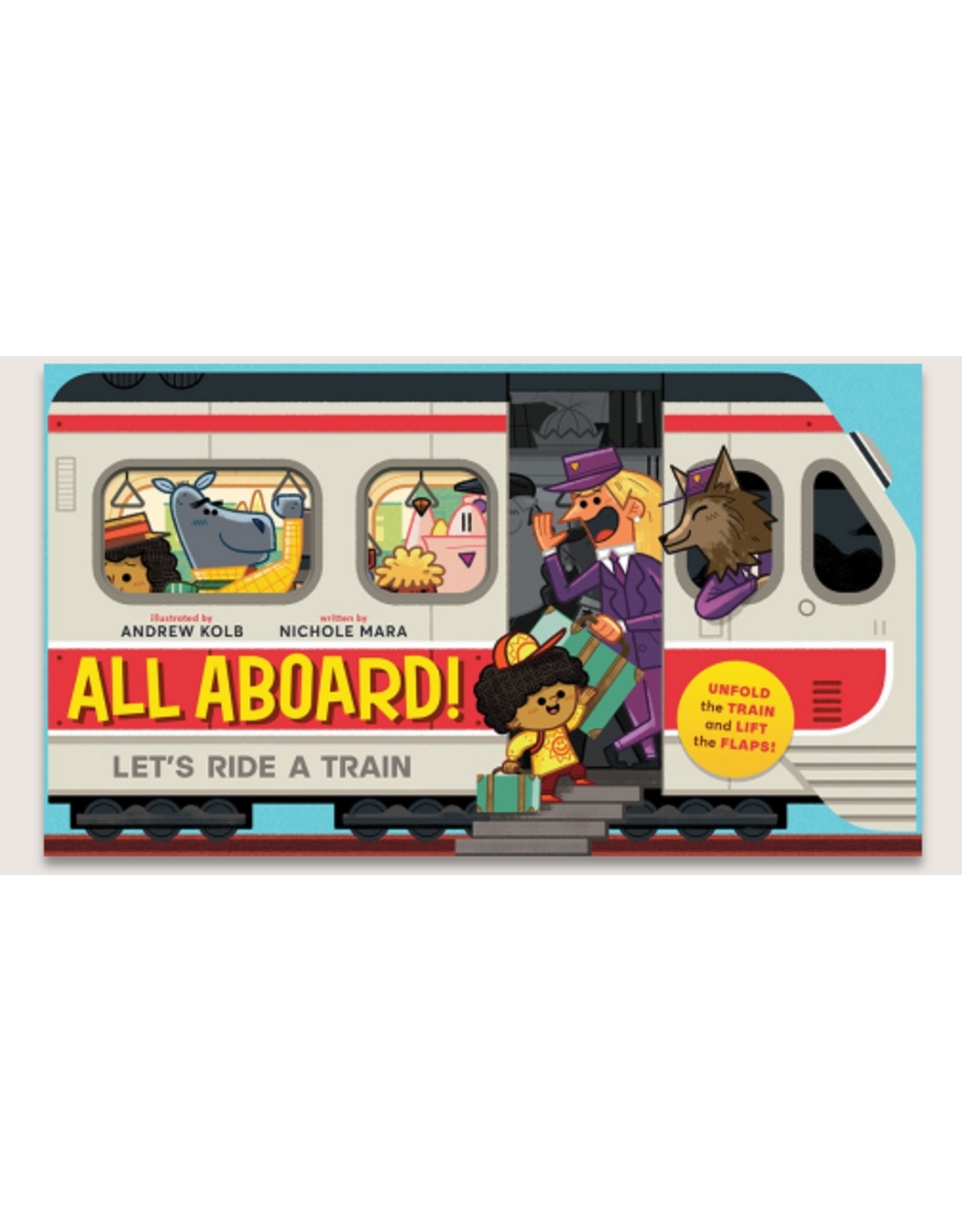 All Aboard! Let's Ride A Train