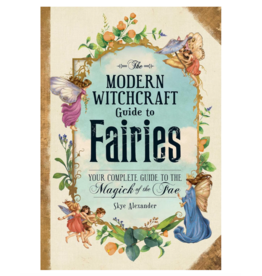 Modern Witchcraft Guide to Fairies