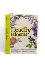 Deadly Blooms - Gardening Book
