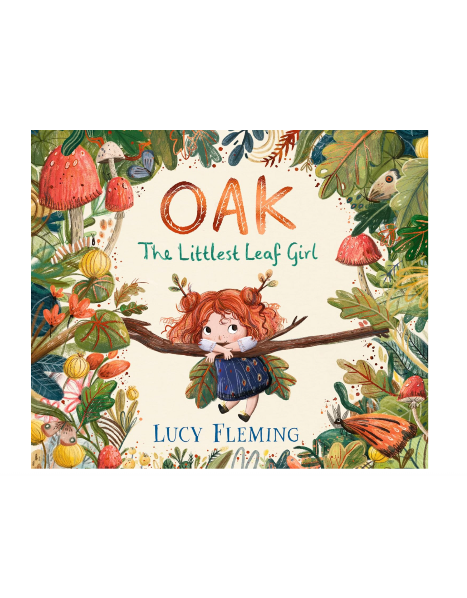 Oak: The Littlest Leaf Girl
