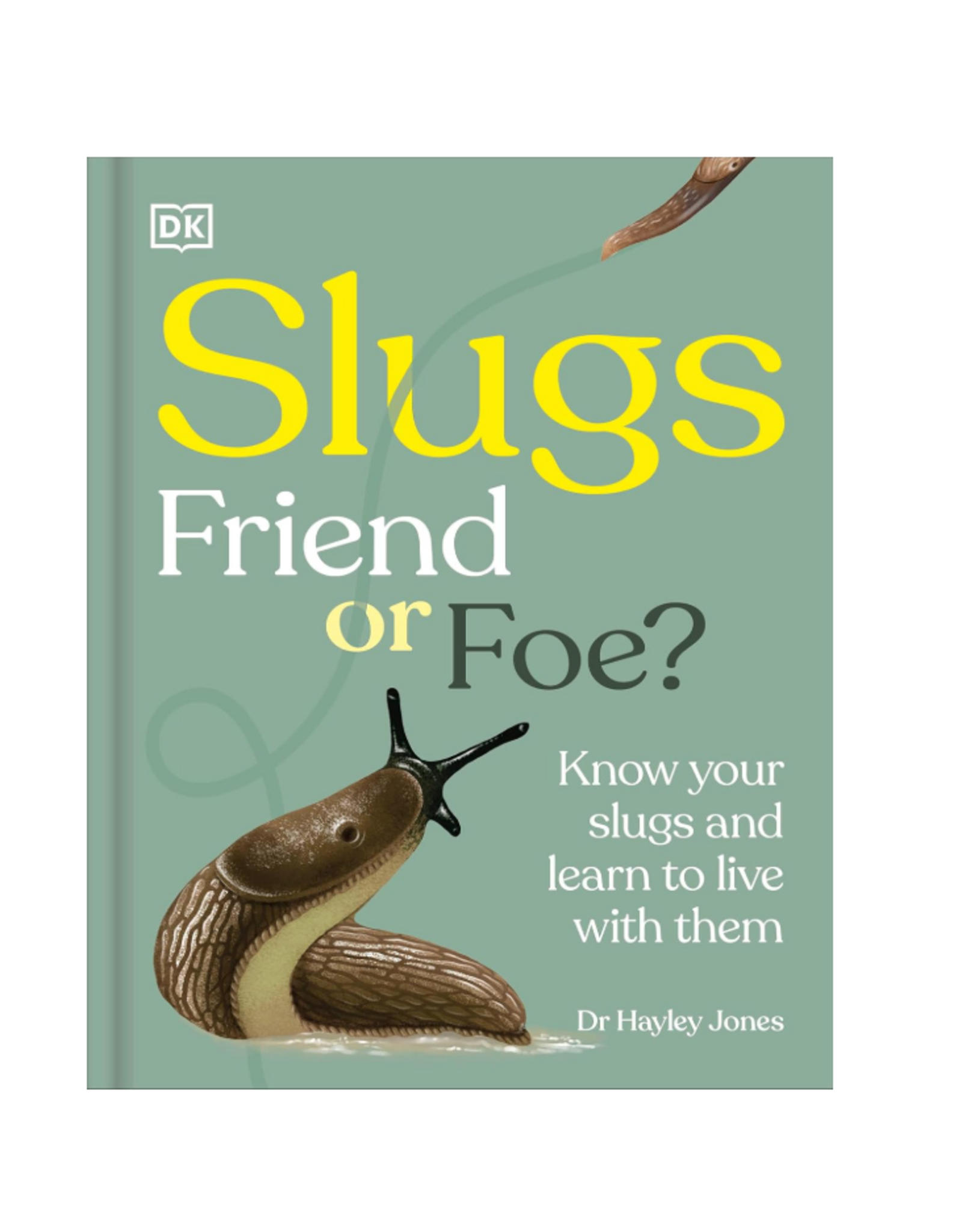 Slugs Friend or Foe?