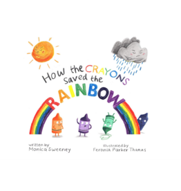 How the Crayons Saved the Rainbow