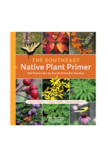 The Southeast Native Plant Primer