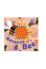 Because of a Bee