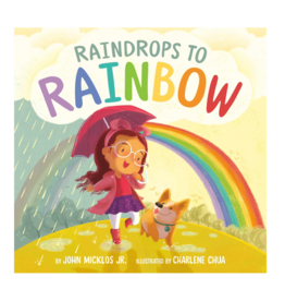 Raindrops To Rainbow