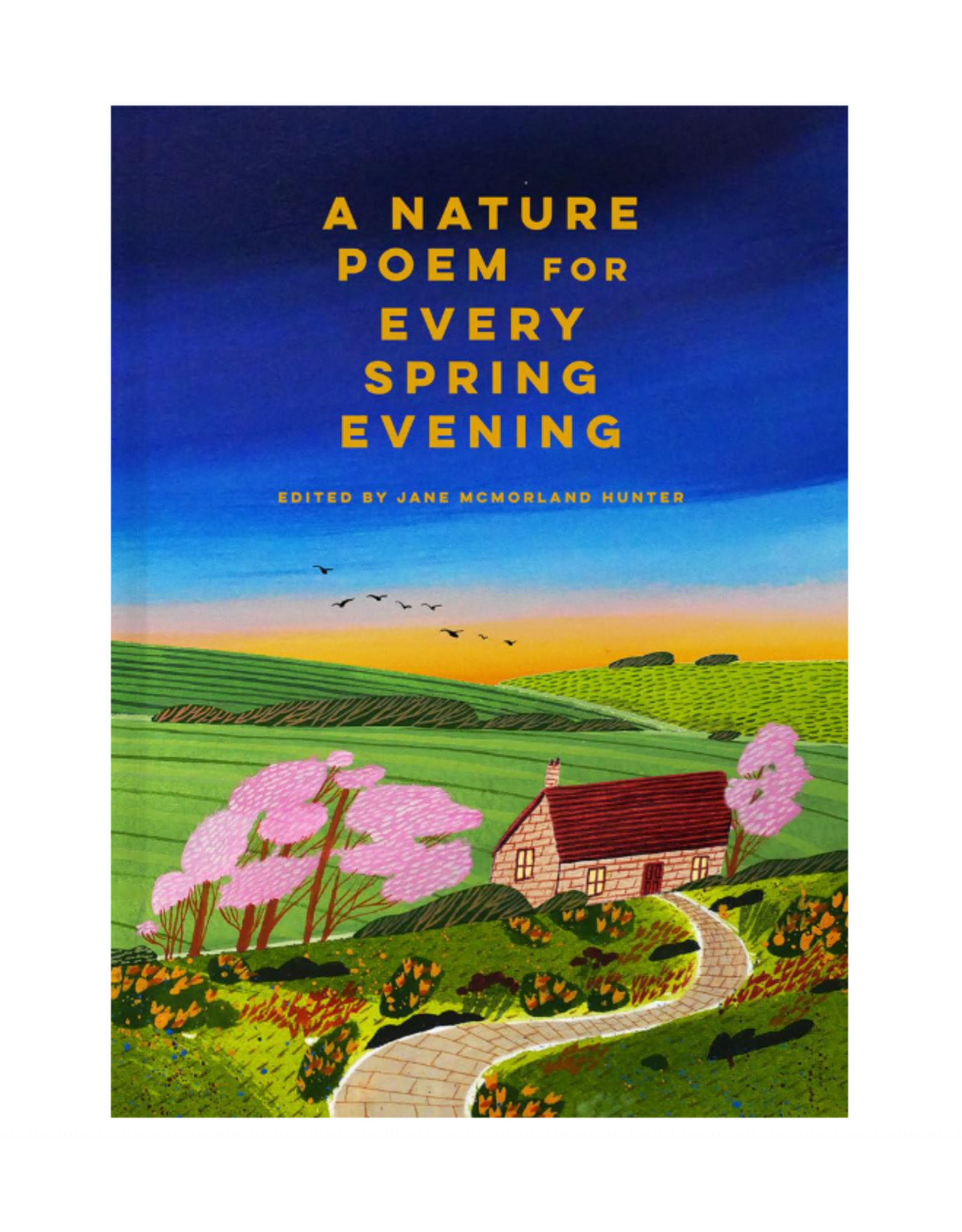 Nature Poem For Every Spring Evening