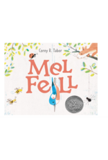 Mel Fell: A Charming Bird Story