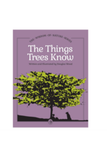 The Things Trees Know