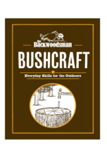 The Backwoodsman: Bushcraft