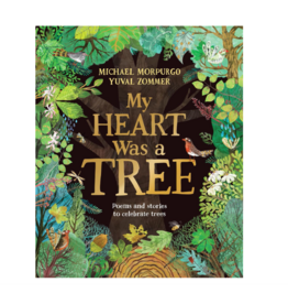 My Heart Was A Tree