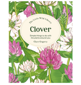 The Little Wild Library: Clover
