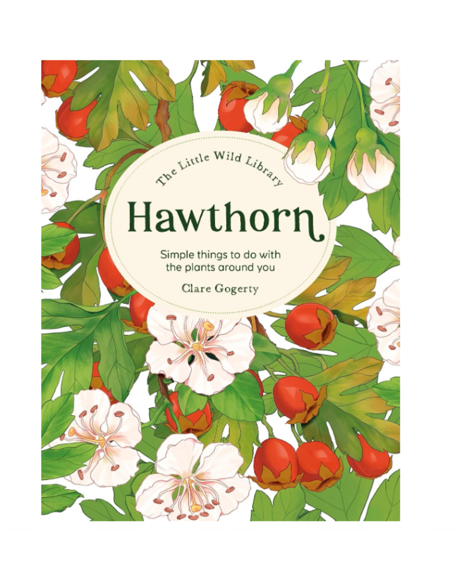 The Little Wild Library: Hawthorn